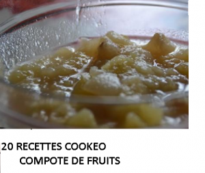 20 RECETTES COOKEO COMPOTES