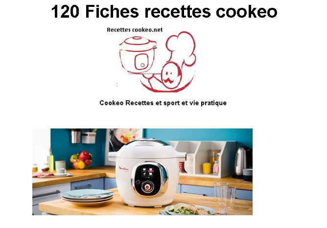 120 recettes cookeo de cookeorecettes : le PDF