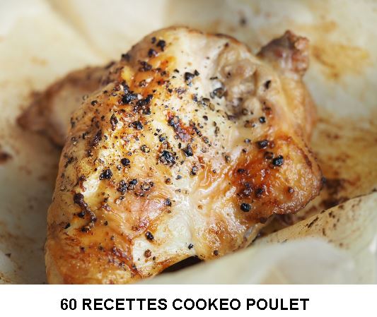 60 recettes cookeo poulet