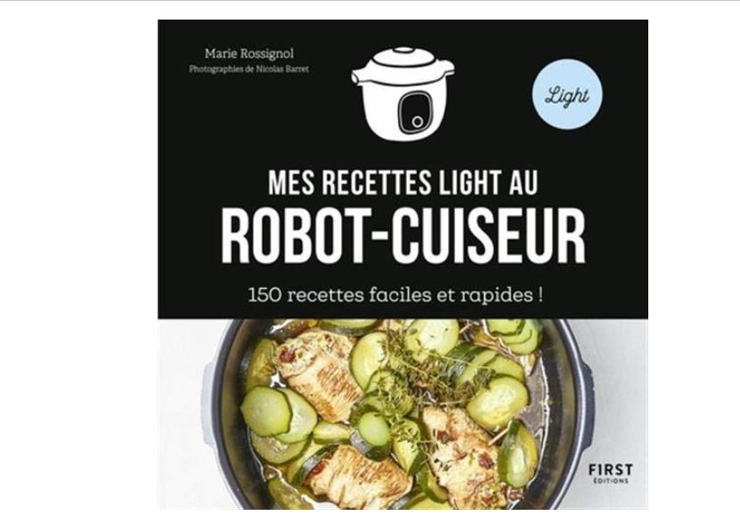 150 recettes light au robot-cuiseur cookeo : le livre